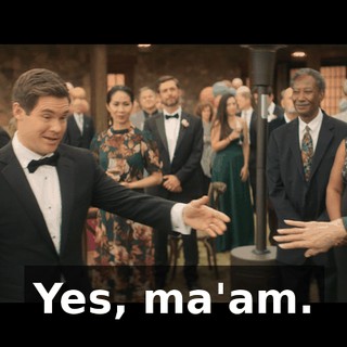 Yes, ma'am.