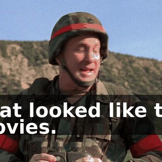 That looked like the movies.