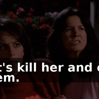 Let's kill her and eat them.