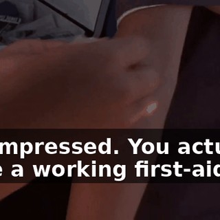 I'm impressed. You actually have a working first-aid kit.