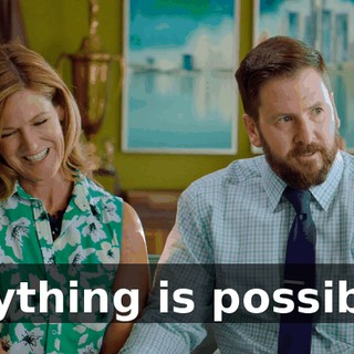 anything is possible.