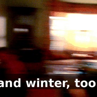 and winter, too.
