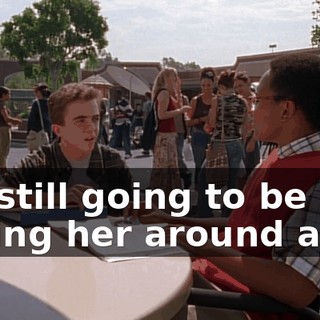 I'm still going to be seeing her around a lot.