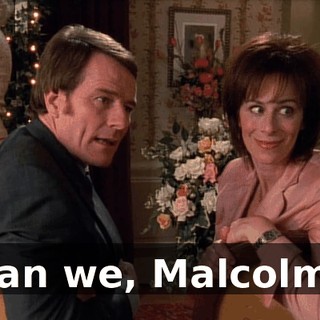 Can we, Malcolm?