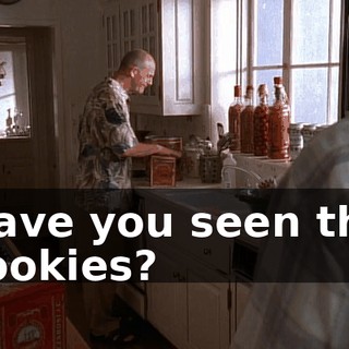 Have you seen the cookies?