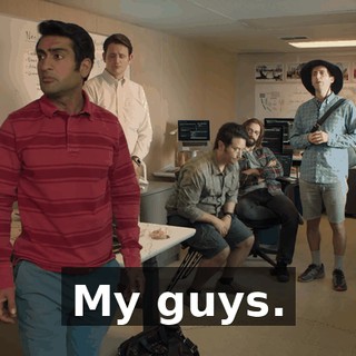 My guys.