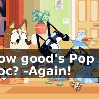 -How good's Pop Up Croc? -Again!