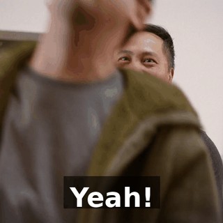 Yeah!