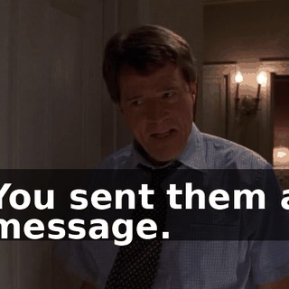 You sent them a message.