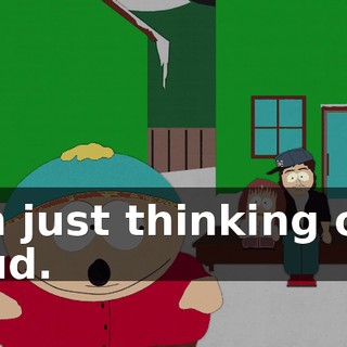 I'm just thinking out loud.