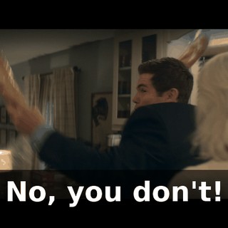 No, you don't!