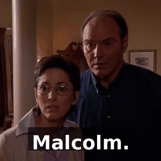 Malcolm.