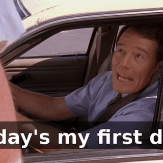 Today's my first day.