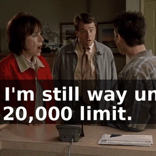 But I'm still way under the $20,000 limit.