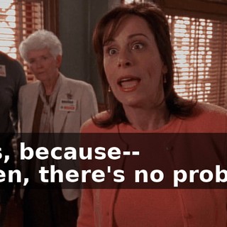 - Yes, because-- - Then, there's no problem.
