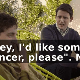 "Hey, I'd like some cancer, please". No.