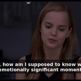 I mean, how am I supposed to know what my "most emotionally significant moment" was?