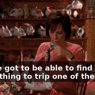 We've got to be able to find something to trip one of them up.