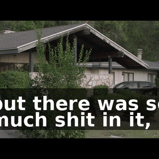 but there was so much shit in it,