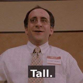 Tall.
