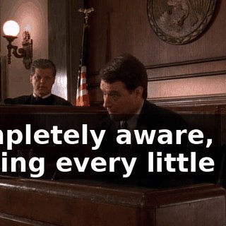 completely aware, feeling every little bite