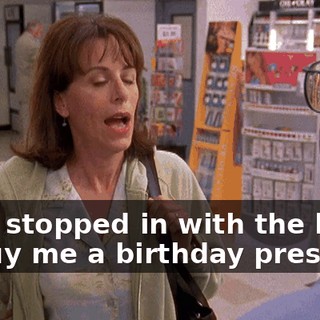 Oh, I stopped in with the boys, to buy me a birthday present.
