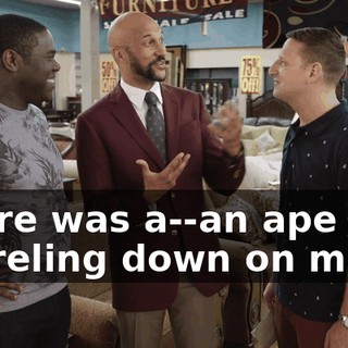 There was a--an ape was barreling down on me,