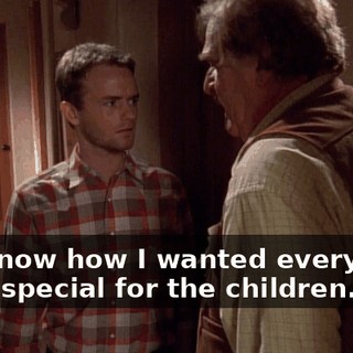 You know how I wanted everything to be special for the children.