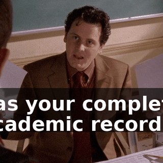has your complete academic record