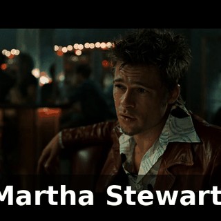 Martha Stewart.