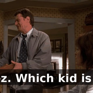 Jeez. Which kid is it?