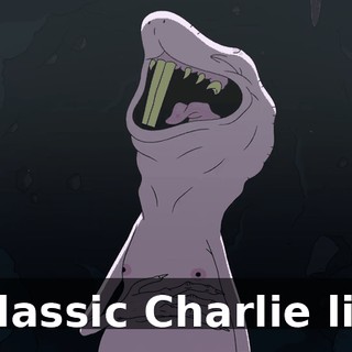 A classic Charlie line.