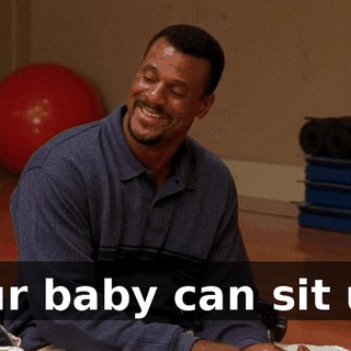 Your baby can sit up?