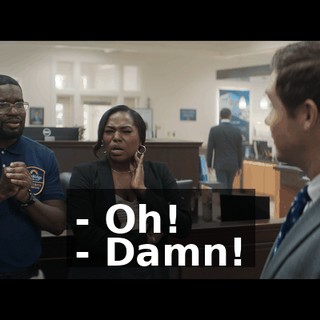 - Oh! - Damn!