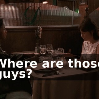Where are those guys?