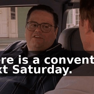 there is a convention next Saturday.