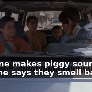 No one makes piggy sounds, no one says they smell bacon,