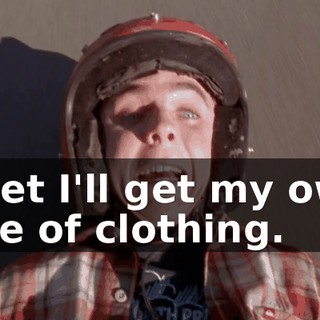I bet I'll get my own line of clothing.