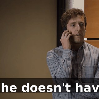 She doesn't have