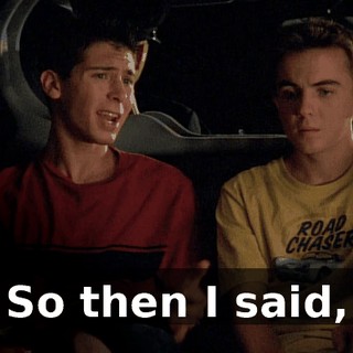 So then I said,
