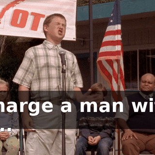 Charge a man with a...