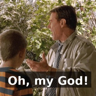 Oh, my God!