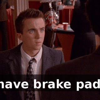 I have brake pads,