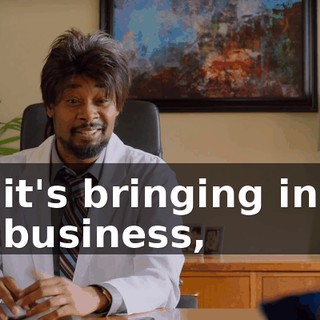 it's bringing in business,