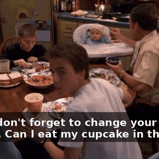 - And don't forget to change your shoes. - Okay. Can I eat my cupcake in the car?