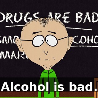 Alcohol is bad.