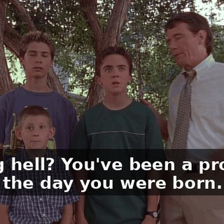 Living hell? You've been a problem since the day you were born.