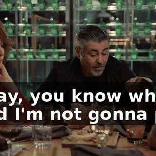 -Okay, you know what? -And I'm not gonna pay.