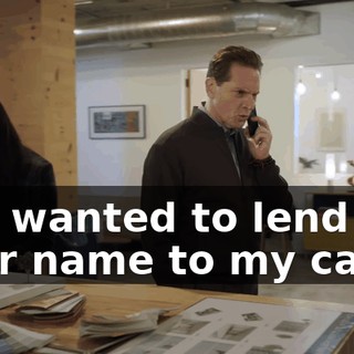 you wanted to lend your name to my cause