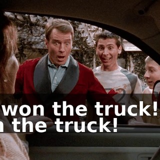 We won the truck! We won the truck!